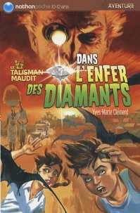 Dans l'enfer des diamants