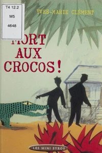 Mort Aux Crocos !