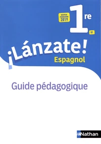 Espagnol 1re B1 Lanzate!