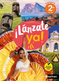 Espagnol 2de A2+>B1+ ¡Lanzate ya!