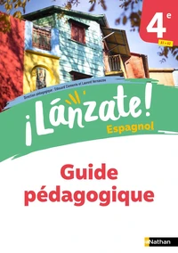 Espagnol 4e ¡Lanzáte!