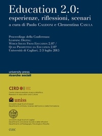 Clementina Casula et Paolo Calidoni - Education 2.0: esperienze, riflessioni, scenari.