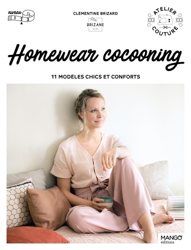 Homewear cocooning. 11 modèles chics et conforts