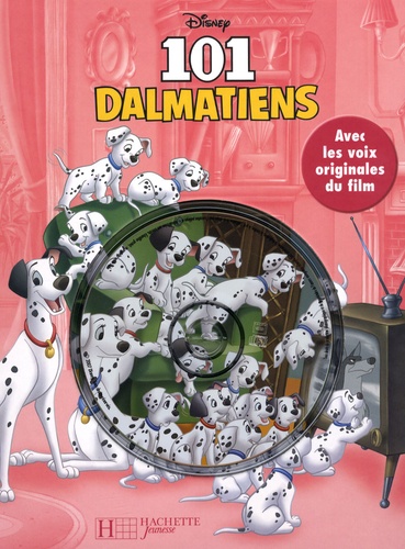 Clémentine Célarié - Les 101 dalmatiens. 1 CD audio