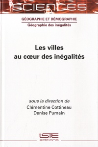 Clémentine Cottineau et Denise Pumain - Les villes au coeur des inégalites.