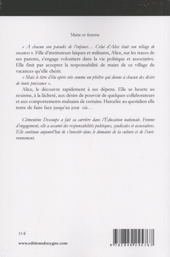 Maire et femme. Récit d'un harcèlement politique