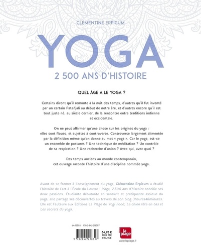 Yoga. 2500 ans d'histoire