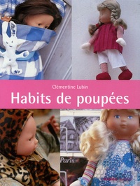 Clémentine Lubin - Habits de poupées.