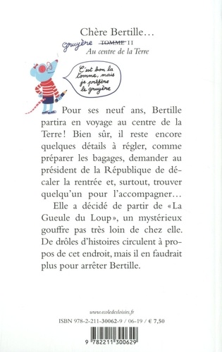 Chère Bertille Tome 2 Au centre de la Terre