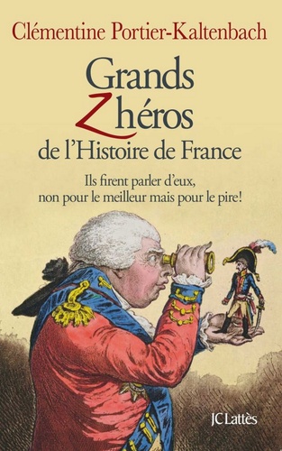 Grands Z'héros de l'Histoire de France