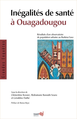 Inégalités de santé à Ouagadougou. Résultats d'un observatoire de population urbaine au Burkina Faso