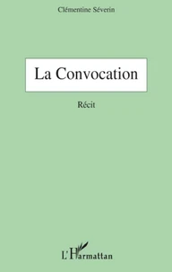 La convocation