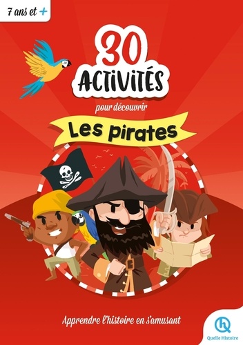 30 activités pour découvrir les pirates