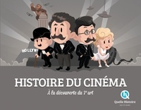 Clémentine V. Baron et Bruno Wennagel - Histoire du cinéma - A la découverte du 7e art.