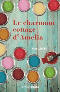 Le Charmant Cottage d'Amelia
