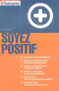 Soyez positif