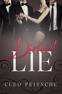Dirtiest Lie