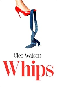 Cleo Watson - Whips.