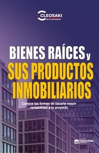  Cleosaki Montano - Bienes Raices y sus Productos Inmobiliarios.