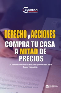 Derecho y Acciones Compra tu Casa a Mitad de Precio