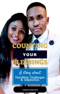  Clerance N Khosa et  Grace Khosa - Counting Your Blessings.