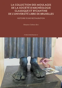 La collection des moulages de la Société d’archéologie classique et byzantine de l’Université libre