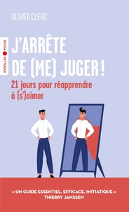 J'arrête de (me) juger !