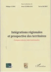 Intégrations régionales et prospective des territoires