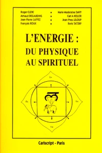 L'energie : du physique au spirituel