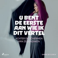 U bent de eerste aan wie ik dit vertel