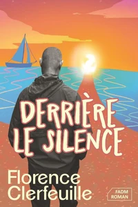 Derrière le silence
