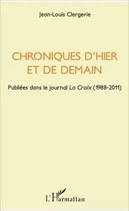 Chroniques d'hier et de demain