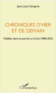 Chroniques d'hier et de demain