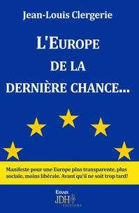 L’Europe de la dernière chance