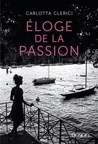 Eloge de la passion