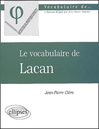 Le Vocabulaire De Lacan