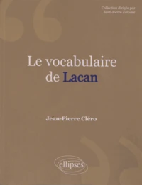 Le vocabulaire de Lacan