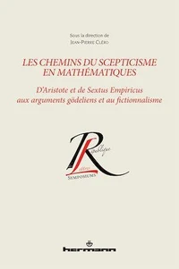 Les chemins du scepticisme en mathématiques