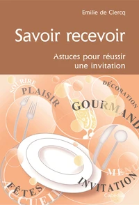 Savoir recevoir