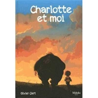 Charlotte et moi Tome 1