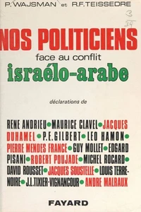 Nos politiciens face au conflit israélo-arabe