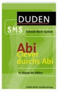 Clever durchs Abi - 11. Klasse bis Abitur.