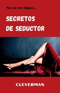 Cleverman - Secretos de seductor.