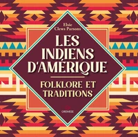 Les indiens d'Amérique