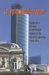 La région avant la Région