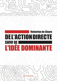 De l'action directe suivi de L'idée dominante