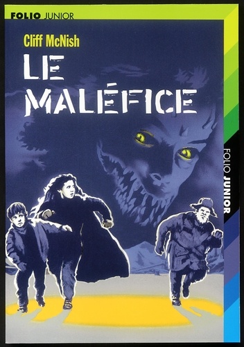 Cliff McNish - Le Malefice. Volume 1.