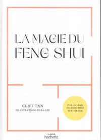 La magie du Feng Shui