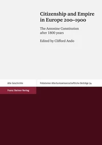 Citizenship and Empire in Europe 200–1900