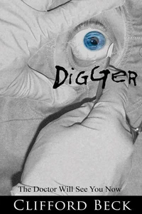 Digger - The Doctor Will See You Now